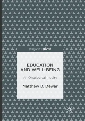 Dewar |  Education and Well-Being | Buch |  Sack Fachmedien