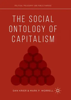 Worrell / Krier |  The Social Ontology of Capitalism | Buch |  Sack Fachmedien