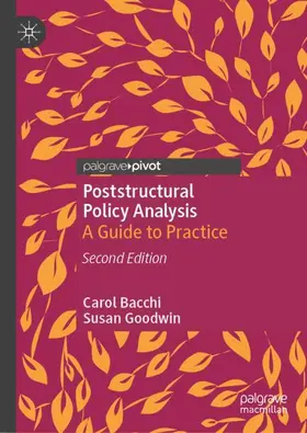 Bacchi / Goodwin |  Poststructural Policy Analysis | Buch |  Sack Fachmedien