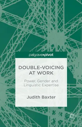 Baxter |  Double-voicing at Work | Buch |  Sack Fachmedien