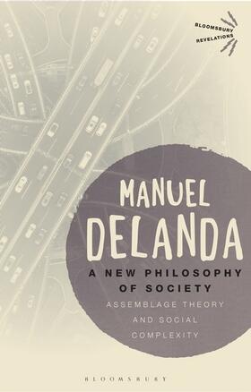 Delanda |  A New Philosophy of Society | Buch |  Sack Fachmedien