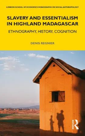 Regnier |  Slavery and Essentialism in Highland Madagascar | Buch |  Sack Fachmedien