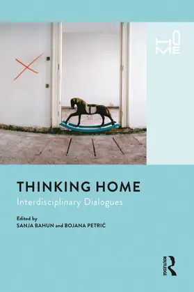 Bahun / Petric |  Thinking Home | Buch |  Sack Fachmedien