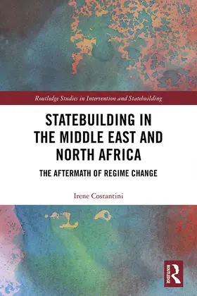 Costantini |  Statebuilding in the Middle East and North Africa | eBook | Sack Fachmedien