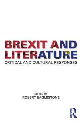 Eaglestone |  Brexit and Literature | eBook | Sack Fachmedien