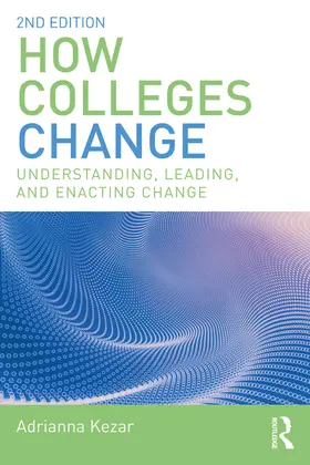Kezar |  How Colleges Change | eBook | Sack Fachmedien