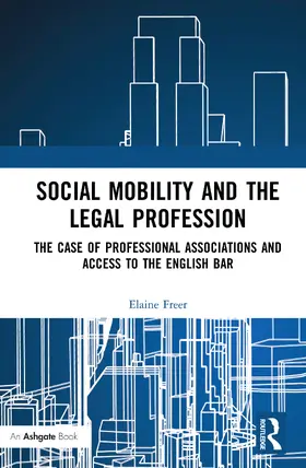 Freer | Social Mobility and the Legal Profession | E-Book | sack.de