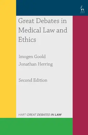Goold / Herring |  Great Debates in Medical Law and Ethics | Buch |  Sack Fachmedien