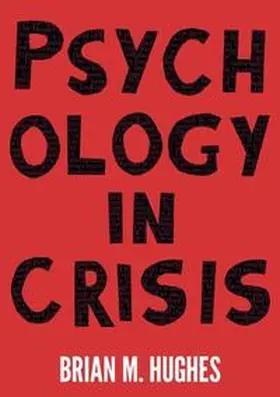 Hughes |  Psychology in Crisis | eBook | Sack Fachmedien