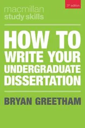 Greetham |  How to Write Your Undergraduate Dissertation | eBook | Sack Fachmedien