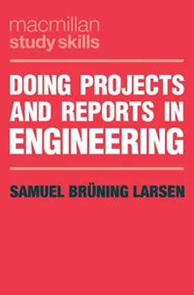Larsen |  Doing Projects and Reports in Engineering | eBook | Sack Fachmedien