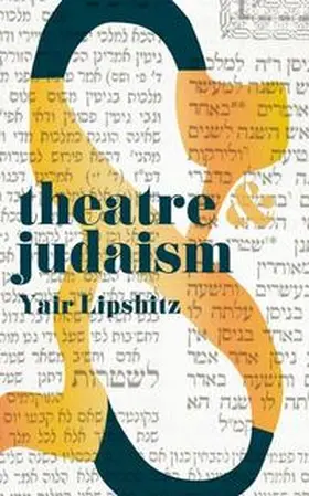 Lipshitz |  Theatre and Judaism | eBook | Sack Fachmedien