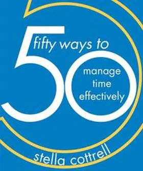 Cottrell |  50 Ways to Manage Time Effectively | eBook | Sack Fachmedien