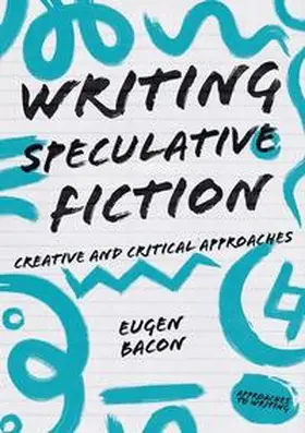 Bacon |  Writing Speculative Fiction | eBook | Sack Fachmedien
