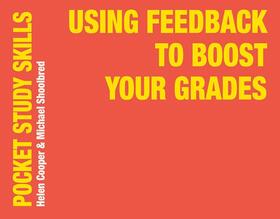 Cooper / Shoolbred / Williams |  Using Feedback to Boost Your Grades | Buch |  Sack Fachmedien