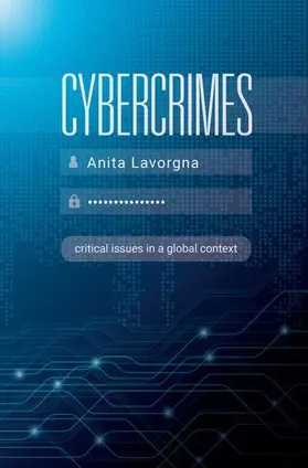 Lavorgna | Cybercrimes | Buch | 978-1-352-00911-8 | www2.sack.de