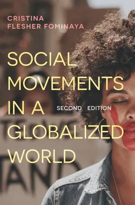 Flesher Fominaya |  Social Movements in a Globalized World | Buch |  Sack Fachmedien
