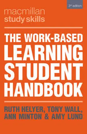 Helyer / Wall / Minton |  The Work-Based Learning Student Handbook | Buch |  Sack Fachmedien