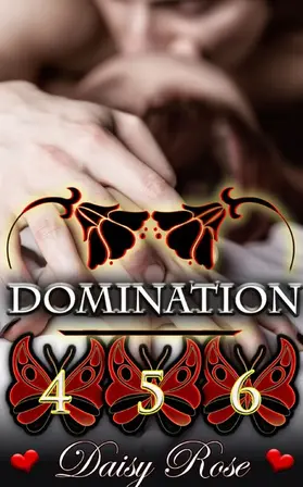 Rose |  Domination 4 - 6 | eBook | Sack Fachmedien