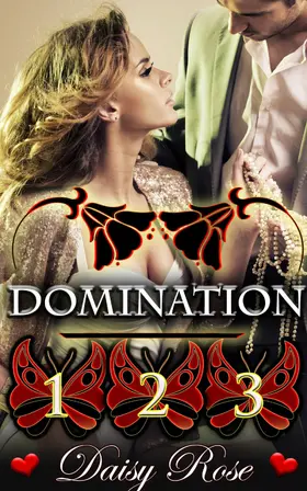 Rose |  Domination 1 - 3 | eBook | Sack Fachmedien