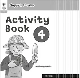 Hunt / Hepplewhite |  Oxford Reading Tree: Floppy's Phonics: Activity Book 4 Class Pack of 15 | Buch |  Sack Fachmedien