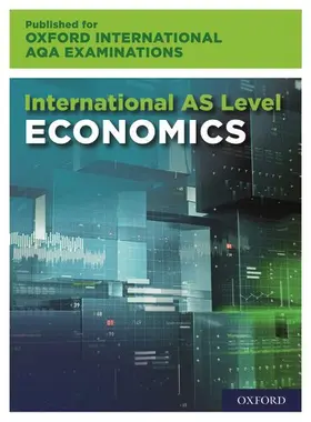 Luker / Davis |  OxfordAQA International AS Economics (9640) | Buch |  Sack Fachmedien