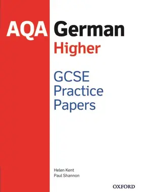 Kent / Shannon |  AQA GCSE German Higher Practice Papers (2016 specification) | Buch |  Sack Fachmedien