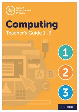 Page / Held / Levine |  Oxford International Computing Teacher Guide / CPT Bundle Levels 1-3 | Buch |  Sack Fachmedien