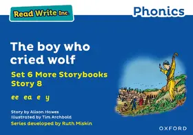 Hawes |  Read Write Inc. Phonics: The boy who cried wolf (Blue Set 6A Storybook 8) | Buch |  Sack Fachmedien