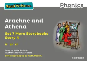 Rushton |  Read Write Inc. Phonics: Arachne and Athena (Grey Set 7A Storybook 4) | Buch |  Sack Fachmedien