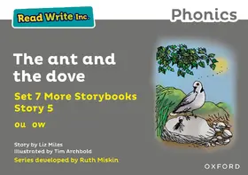 Miles |  Read Write Inc. Phonics: The ant and the dove (Grey Set 7A Storybook 5) | Buch |  Sack Fachmedien