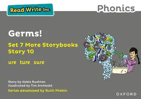 Rushton |  Read Write Inc. Phonics: Germs! (Grey Set 7A Storybook 10) | Buch |  Sack Fachmedien