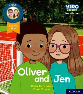 McFarlane |  Hero Academy Non-fiction: Oxford Level 3, Yellow Book Band: Oliver and Jen | Buch |  Sack Fachmedien