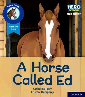 Barr |  Hero Academy Non-fiction: Oxford Level 6, Orange Book Band: A Horse Called Ed | Buch |  Sack Fachmedien