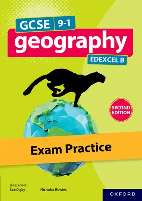 Digby / Stockings / Rowles |  Edexcel GCSE Geography B: Exam Practice (Second Edition) | Buch |  Sack Fachmedien