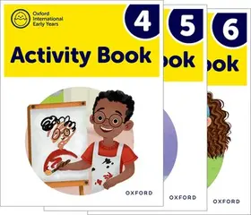 Roberts / Bilgrami / Cowley |  Oxford International Early Years: Activity Books 4-6 Pack | Buch |  Sack Fachmedien