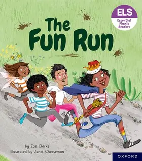 Clarke |  Essential Letters and Sounds: Essential Phonic Readers: Oxford Reading Level 3: The Fun Run | Buch |  Sack Fachmedien