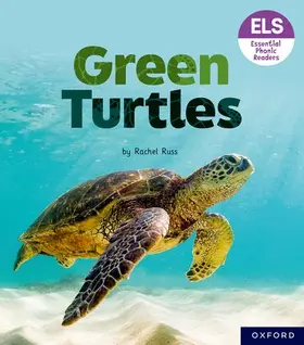 Russ |  Essential Letters and Sounds: Essential Phonic Readers: Oxford Reading Level 4: Green Turtles | Buch |  Sack Fachmedien