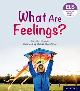Thomas |  Essential Letters and Sounds: Essential Phonic Readers: Oxford Reading Level 5: What Are Feelings? | Buch |  Sack Fachmedien