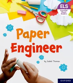 Thomas |  Essential Letters and Sounds: Essential Phonic Readers: Oxford Reading Level 6: Paper Engineer | Buch |  Sack Fachmedien