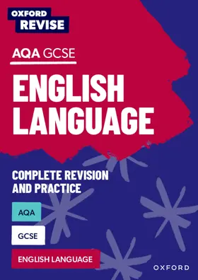 Elsdon / Webb / Eddy |  Oxford Revise: AQA GCSE English Language Complete Revision and Practice | Buch |  Sack Fachmedien