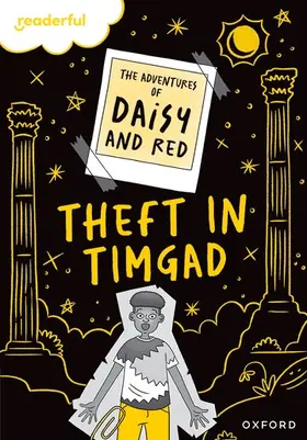 Cotterill |  Readerful Rise: Oxford Reading Level 9: The Adventures of Daisy and Red: Theft in Timgad! | Buch |  Sack Fachmedien