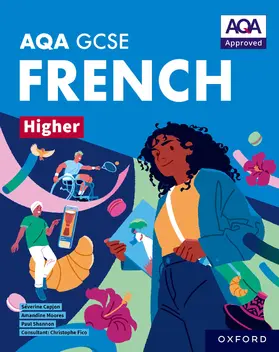 Shannon / Moores / Capjon |  AQA GCSE French Higher: AQA Approved GCSE French Higher Student Book | Buch |  Sack Fachmedien