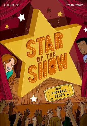 Bradbury / Burchett / Vogler |  Read Write Inc. Fresh Start Readers: Book 6: Star of the Show & Football Flops | Buch |  Sack Fachmedien