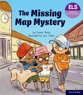 Reilly |  Essential Letters and Sounds: Essential Phonic Readers: Oxford Reading Level 7: The Missing Map Mystery | Buch |  Sack Fachmedien