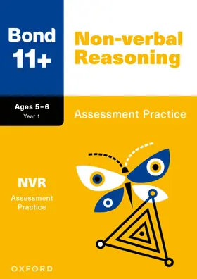 Primrose |  Bond 11+: Bond 11+ Non-verbal Reasoning Assessment Practice Age 5-6 | Buch |  Sack Fachmedien