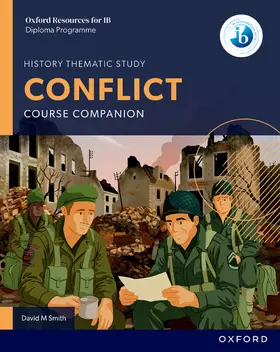 Smith |  Oxford Resources for IB DP History: Conflict Course Book | Buch |  Sack Fachmedien