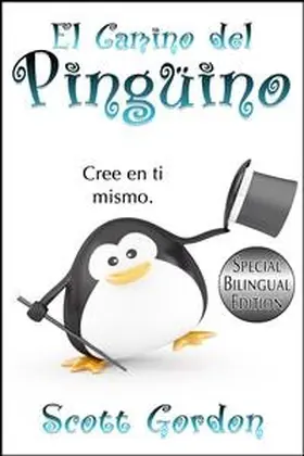Gordon |  El Camino del Pingüino: Special Bilingual Edition | eBook | Sack Fachmedien