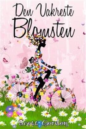 Gordon |  Den Vakreste Blomsten | eBook | Sack Fachmedien