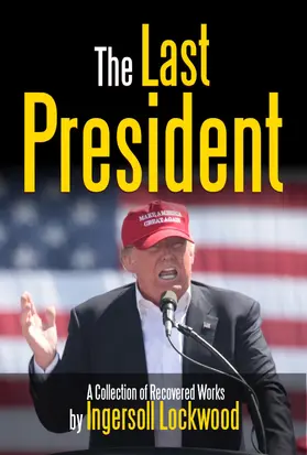Lockwood |  The Last President | eBook | Sack Fachmedien